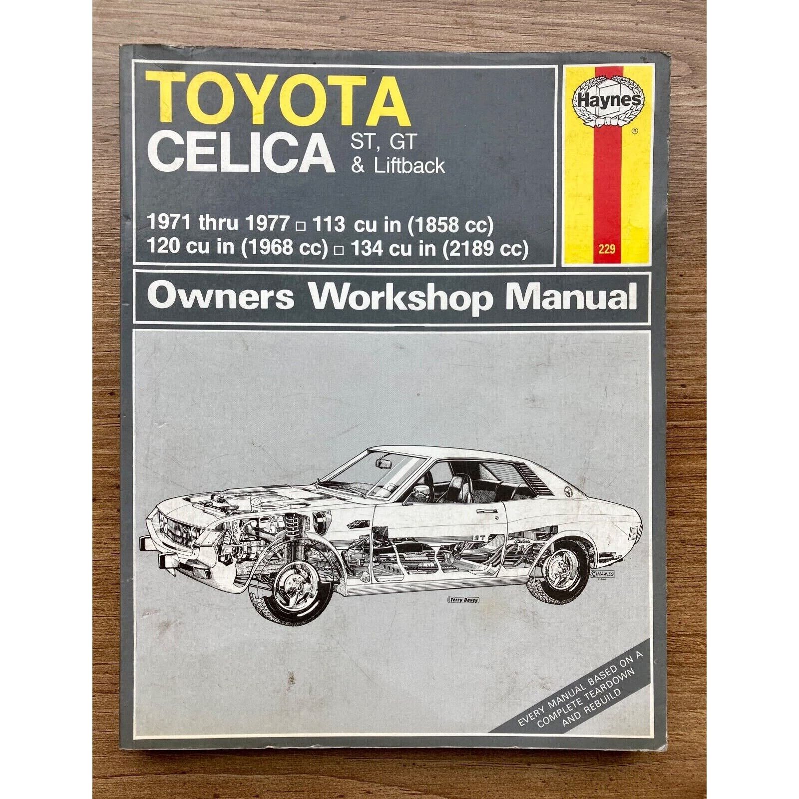Haynes Owners Workshop Manual : TOYOTA Celica 1971-1978 RWD Models #229 hm7q7PTPD