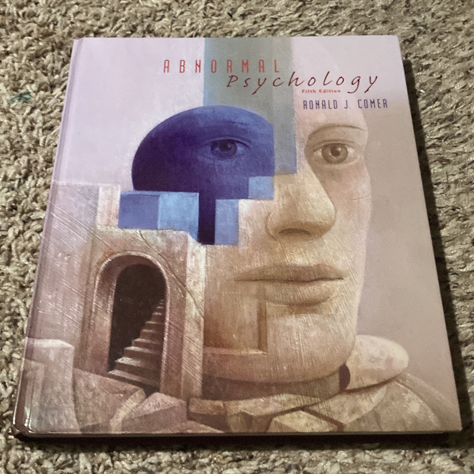 Abnormal psychology fifth edition Ronaldpsychology fifth edition Ronald J comer HgZfgLSPY